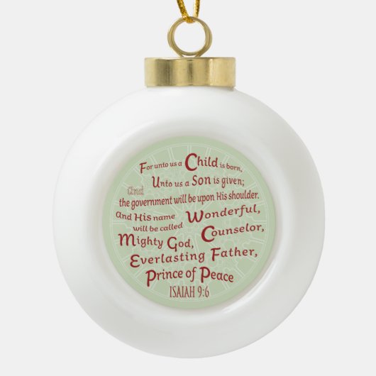 Jesaja 9:6 Bijbelvers in Kerstmis kleuren Keramische Bal Ornament (Voorkant)