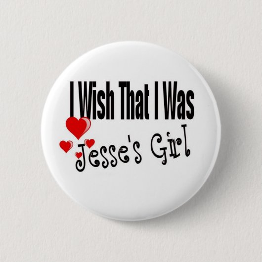 Jesse's Girl Pin Ronde Button 5,7 Cm (Voorkant)