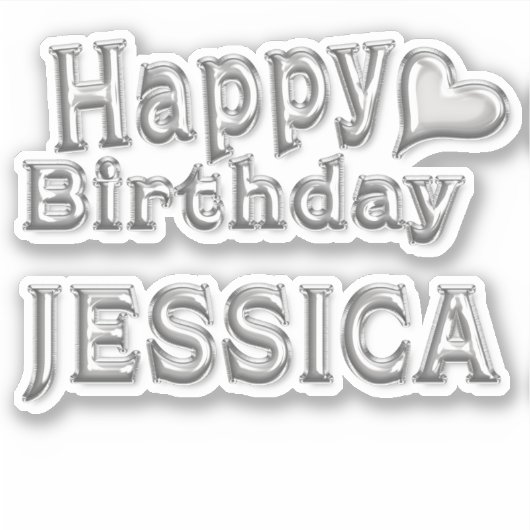 Jessica Happy Birthday silver Aufkleber Sticker (Voorkant)