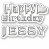 Jessy Happy Birthday silver Aufkleber Sticker (Voorkant)
