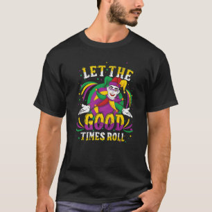 Jester Clown Good Roll Mardi Festival Parade Bead T-shirt