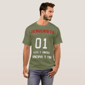 Jesucristo Alfa y Omega Principio y Fin Spaans T-shirt (Voorkant volledig)