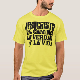 jesucristo el camino t-shirt