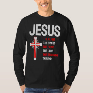 Jesus Alpha Omega eerste laatste begin laatste Chr T-shirt