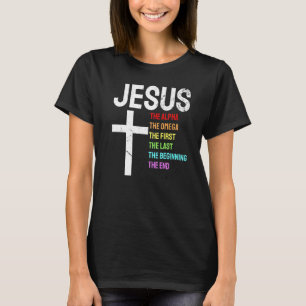 Jesus Alpha Omega eerste laatste begin laatste Chr T-shirt