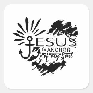 Jesus Anchor of My Soul – Heart Cross Vierkante Sticker