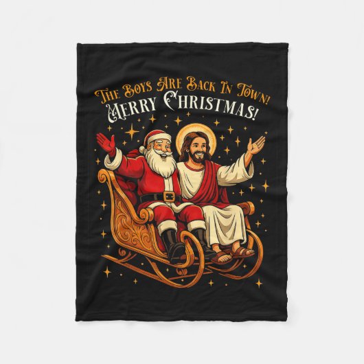 Jesus And Santa The Boys Are Back In Town Funny Ch Fleece Deken (Voorkant)