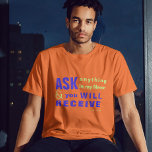 Jesus Ask, en je zult T-SHIRT ontvangen<br><div class="desc">Christelijk T-shirt met het bijbelse vers van John 16:24 "Tot nu toe heb je niets gevraagd in mijn naam. Vraag, en u zult ontvangen, dat uw vreugde vol kan zijn.". De verzen zijn in gemengde kalligrafie en minimalistische typografie. Dit trendy, moderne geloof ontwerp is het perfecte geschenk en mode statement....</div>