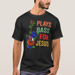 Jesus Bassige Christelijk Bass Player Bass Guitar T-shirt
