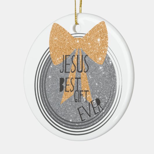 Jesus Best Gift Ever Keramisch Ornament (Links)