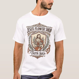 Jesus Bloemenwinkel Gelovig Teken Jesus Bloemenwin T-shirt
