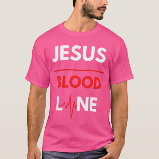 Jesus Blood Line T-shirt (Voorkant)