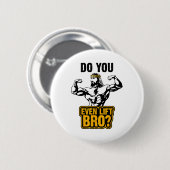 Jesus Bodybuilding T-shirt - Doe Je Echte Lift Bro Ronde Button 5,7 Cm (Voorkant /achterkant)