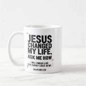 Jesus Changed My Life Ask Me How Christian Bible V Koffiemok (Links)