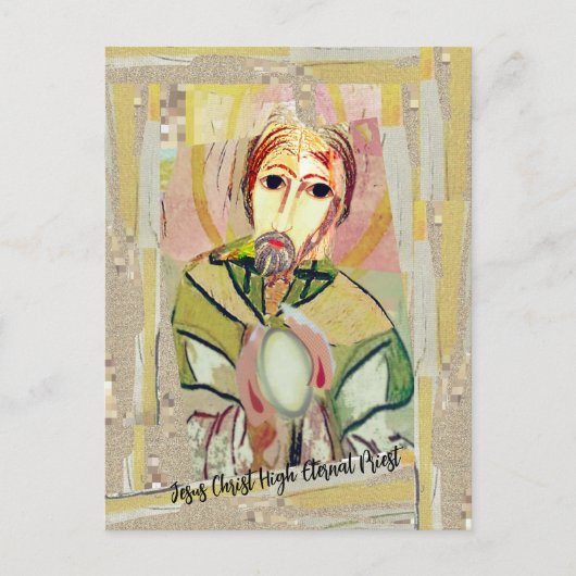 Jesus Christ High Eternal Priest Briefkaart (Voorkant)