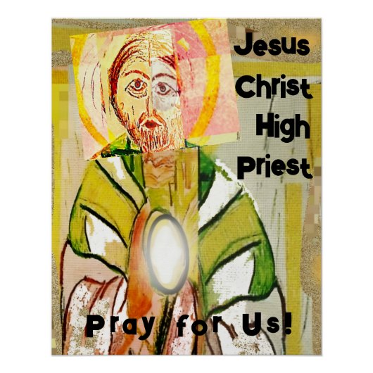 Jesus Christ High Priest Glanzend Poster (Voorkant)