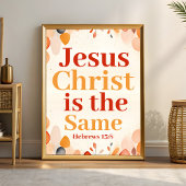 Jesus Christ is dezelfde Boho Christelijke muurkun Poster