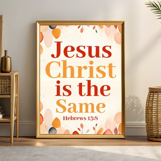 Jesus Christ is dezelfde Boho Christelijke muurkun Poster