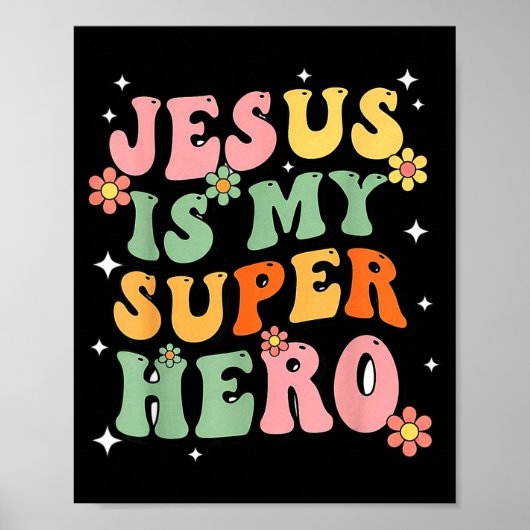 Jesus Christ Is My Superhero Jesus Loves You Funny Poster (Voorkant)
