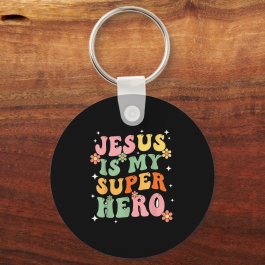 Jesus Christ Is My Superhero Jesus Loves You Funny Sleutelhanger (Voorkant)