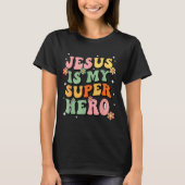 Jesus Christ Is My Superhero Jesus Loves You Funny T-shirt (Voorkant)