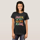 Jesus Christ Is My Superhero Jesus Loves You Funny T-shirt (Voorkant volledig)