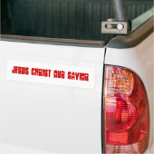 JESUS CHRIST ONZE SAVIOR BUMPERSTICKER (Op Truck)