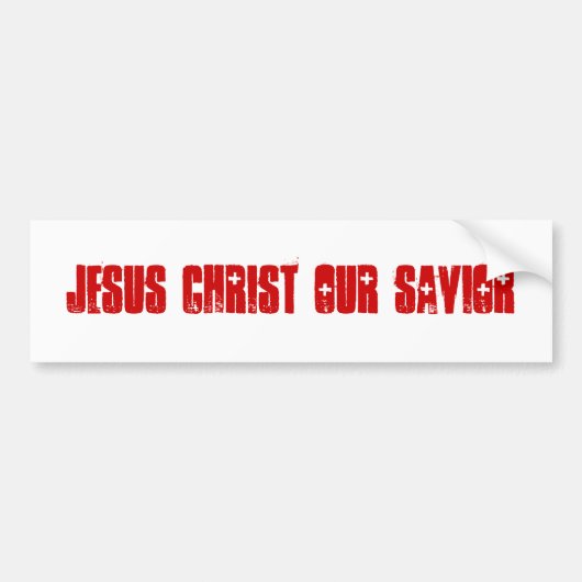 JESUS CHRIST ONZE SAVIOR BUMPERSTICKER (Voorkant)