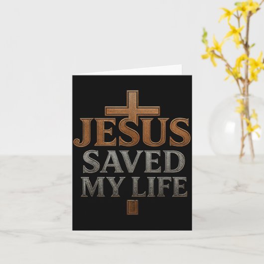 Jesus Christ Saved My Life Gift For Women Men  Kaart (Gele Bloem)