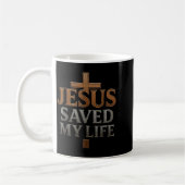 Jesus Christ Saved My Life Gift For Women Men  Koffiemok (Links)