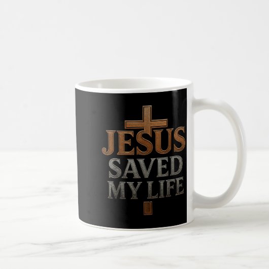 Jesus Christ Saved My Life Gift For Women Men  Koffiemok (Rechts)