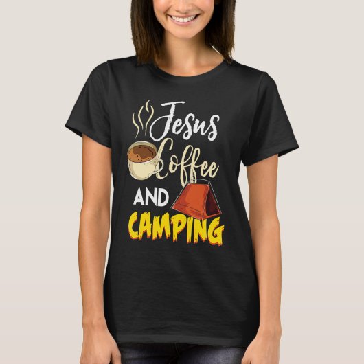 Jesus Coffee & Camping Great Christian Camping Ca T-shirt (Voorkant)