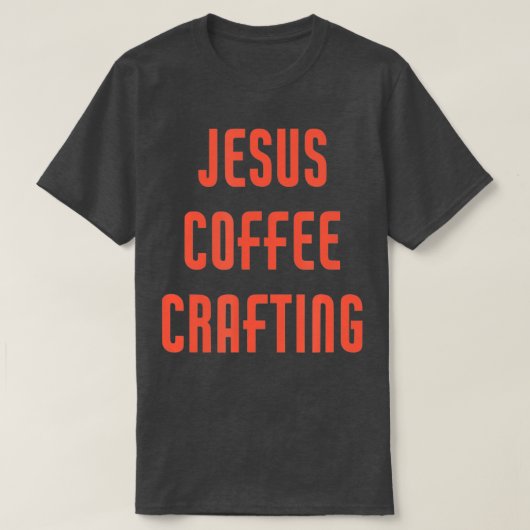 Jesus Coffee Crafting T-shirt (Design voorkant)