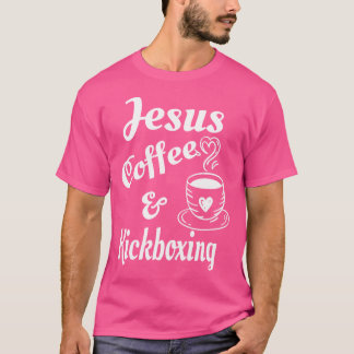 Jesus Coffee en Kickboksen Christelijke koffielief T-shirt