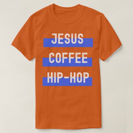 Jesus Coffee Hip Hop T-shirt (Design voorkant)