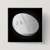 Jesus Cures Pill - Christelijk geloofsgebed Vierkante Button 5,1 Cm (Voorkant)