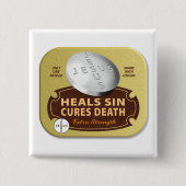 Jesus Cures Pill - Christelijke Godsdienst Vierkante Button 5,1 Cm (Voorkant)