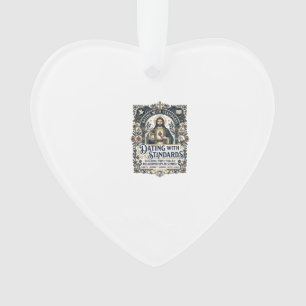 Jesus Dating Christelijke Relatie Humor T-shirt Fa Ornament