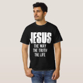 JESUS DE MANIER VAN DE WAARHEID VAN HET LEVEN T-Sh T-shirt (Voorkant volledig)