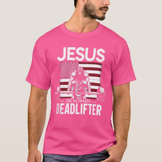 Jesus de ultieme deadlifter  Amerikaanse vlag Chr T-shirt (Voorkant)