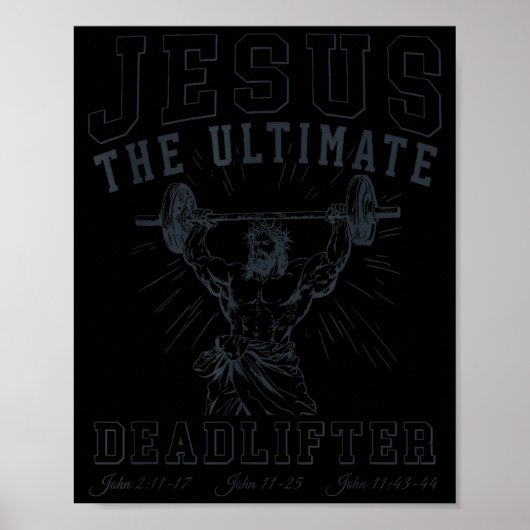 Jesus De Ultieme Deadlifter - Jezus Deadlifting Poster (Voorkant)