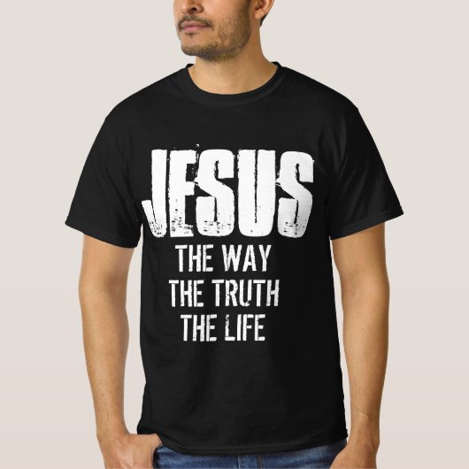 JESUS DE WEG DE WAARHEID HET LEVEN T-Shirt (Voorkant)