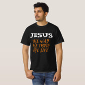 JESUS DE WEG DE WAARHEID HET LEVEN T-SHIRT (Voorkant volledig)