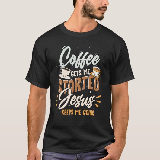 Jesus Devotee Coffee Drink Jezus Jezus Jezus T-shirt (Voorkant)