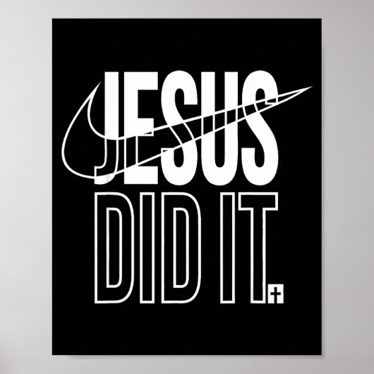 Jesus Did It He Is Risen Christian Religious Cross Poster (Voorkant)