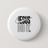 Jesus Did It Religious Cross Christian Ronde Button 5,7 Cm (Voorkant)