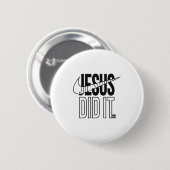 Jesus Did It Religious Cross Christian  Ronde Button 5,7 Cm (Voorkant /achterkant)