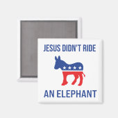 Jesus Didn't Ride An Elephant Democratic Donkey Magneet (Voorkant / Achterkant)