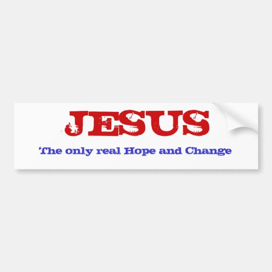 JESUS echte hoop en verandering Bumpersticker (Voorkant)