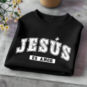 Jesús Es Amor Verdrietig Christelijk Spaans T-shir T-shirt